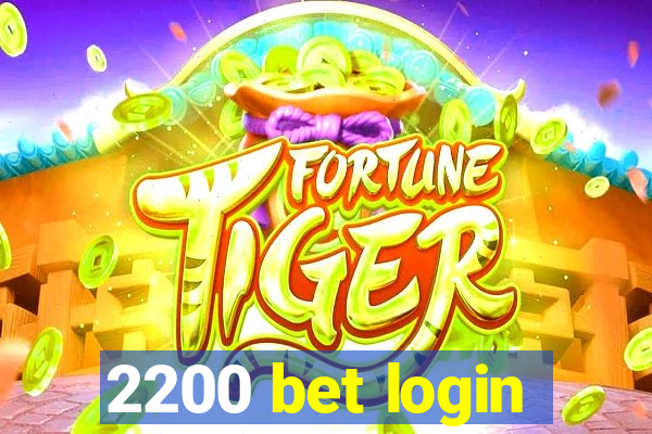 2200 bet login